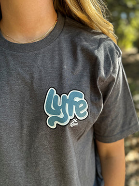 Lyfe T-Shirt